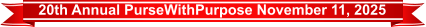 20th Annual PurseWithPurpose November 11, 2025